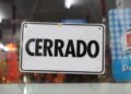 Cierre de empresas y caída del empleo formal profundizan el deterioro económico